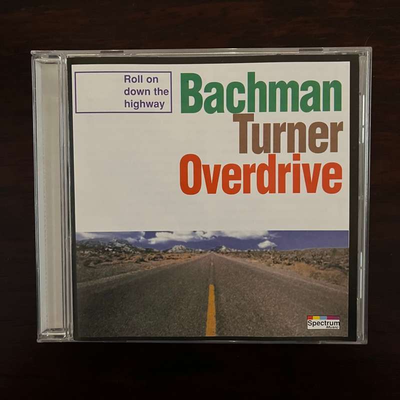 Bachman Turner Overdrive - Roll On Down The Highway CD South African Press