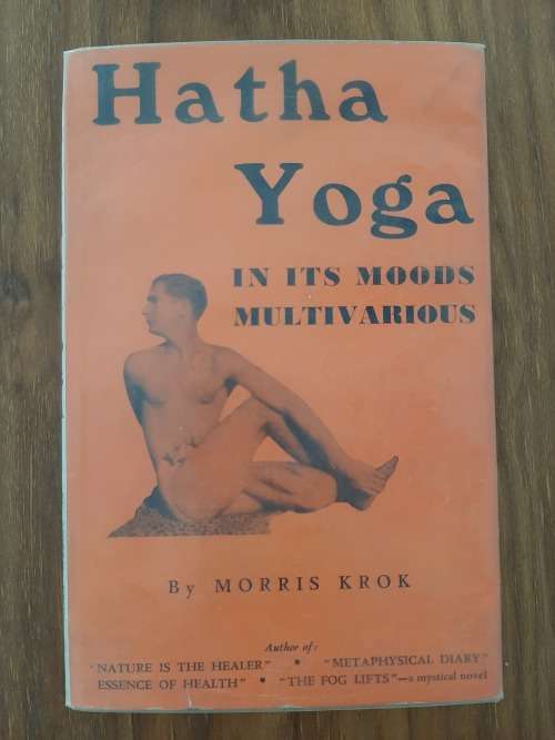 Hatha YogaIn Its Moods MultivariousMorris Krok