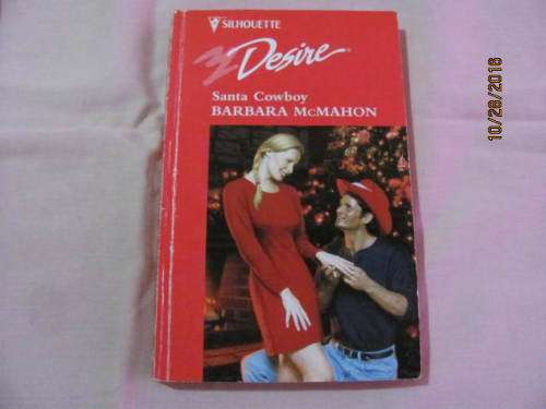 # Silhouette Desire :  Santa Cowboy : Barbara McMahon