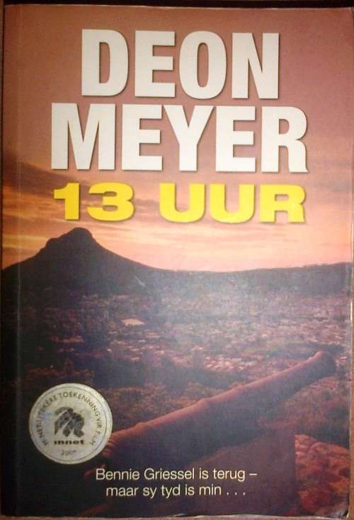 # Deon Meyer: 13 Uur