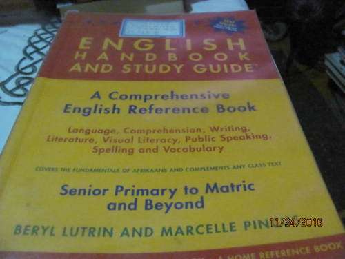 # English Handbook and Study guide  Senior Primary to Matric and Beyond