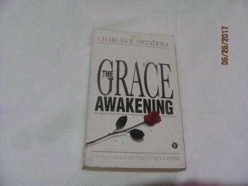 The Grace Awakening Charles R Swindoll (Softcover) Review