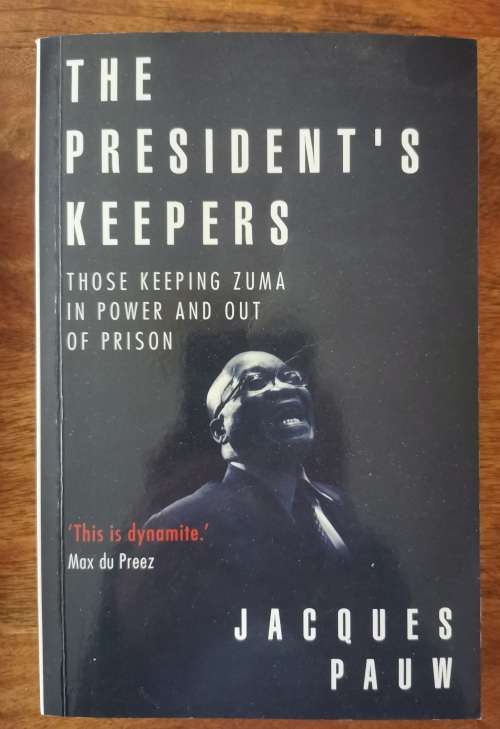 The President`s Keepers