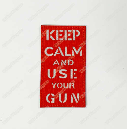 LWG002 Keep Calm Use Gun EDC - Laser Cut Patch With Velcro