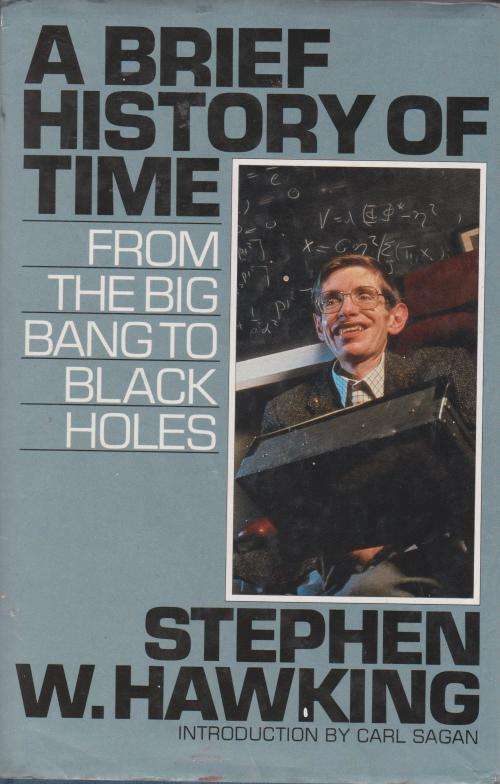 Brief history of time from the big bang to black holes by Stephen Hawking.