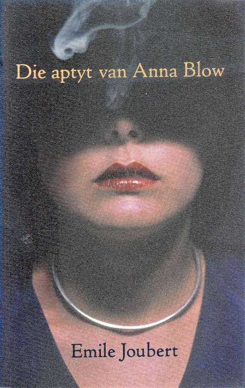 Aptyt van Anna Blow deur Emile Joubert kortverhale met hartstog, geweld