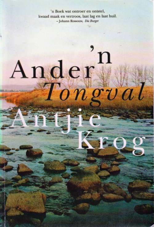 Ander Tongval deur Antjie Krog EERSTE UITGAWE