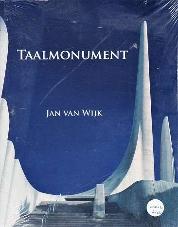 Taalmonument: Simbool van Afrikaans deur Jan van Wijk  Paarl