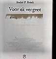 Voor Ek Vergeet roman deur Andre P Brink. EERSTE UITGAWE