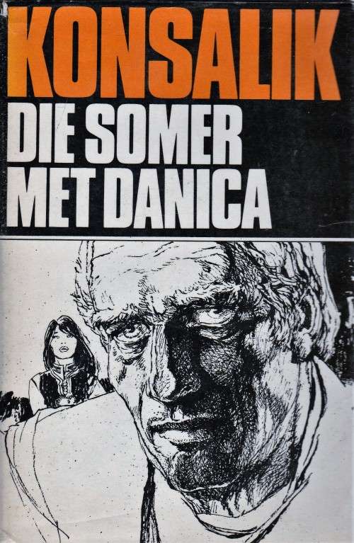 Somer met Danica deur Heinz Konsalik KOOP DRIE KONSALIK BOEKE EN KRY DERDE GRATIS