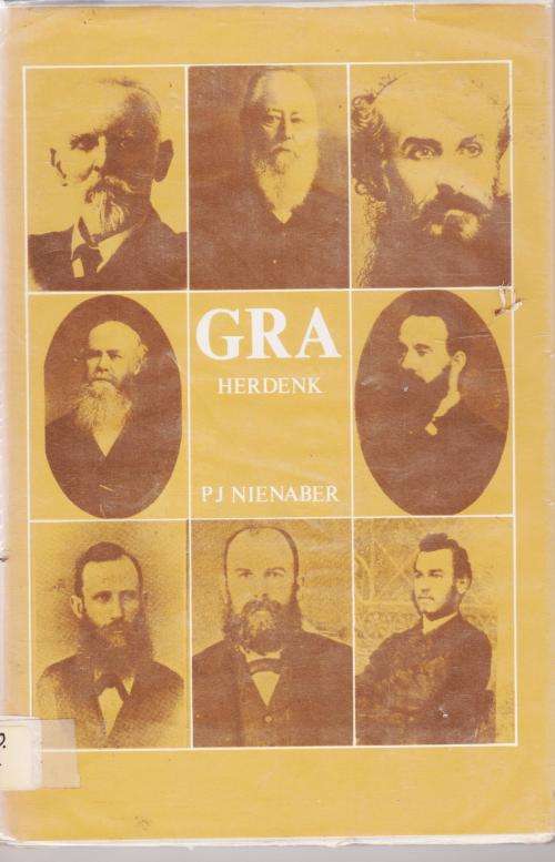 GRA Herdenk deur PJ Nienaber oorsig van die Genootskap van Regte Afrikaners