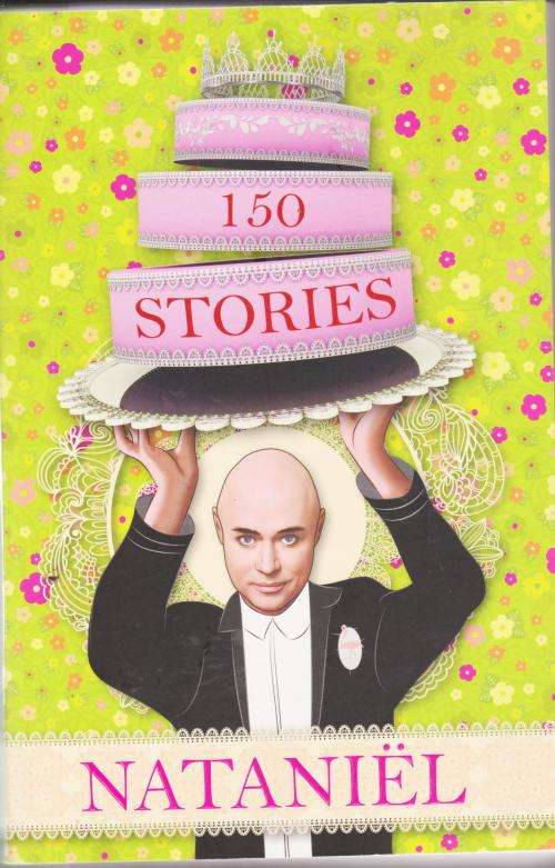 Nataniel 150 stories A collection of short stories in English and Afrikaans