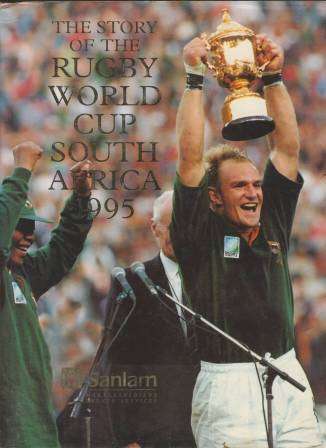 Story of the Rugby World Cup South Africa 1995