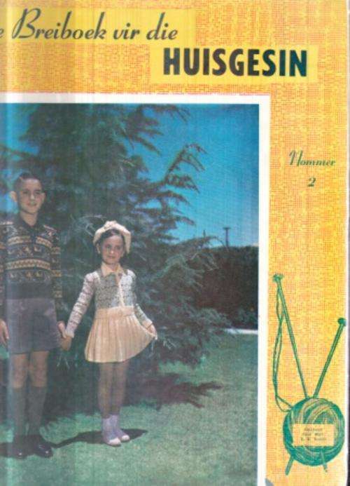 Breiboek vir die huisgesin, nommer 2 deur EE Visser
