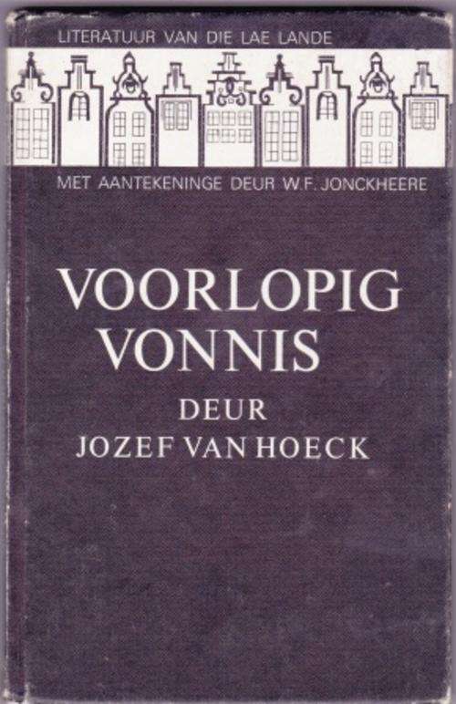 Voorlopig Vonnis deur Jozef van Hoeck Toneelspel in Vlaams