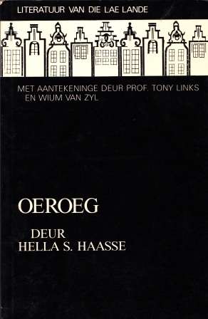 Oeroeg deur Hella Haasse Nederlandse Novella Handboek vir Afrikaans-Nederlandse studente