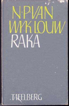 Raka deur N P van Wyk Louw Epiese Afrika gedig