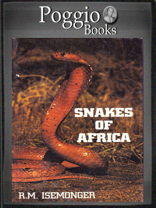 Snakes of Africa by R M Isemonger