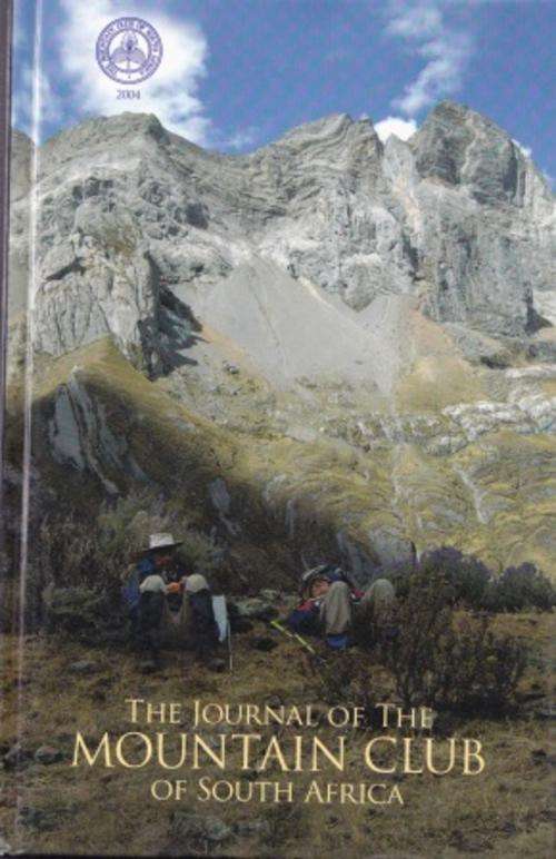 Mountain Club of South Africa Journal number 107 2004