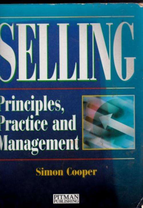 Selling Principles, Practice and Mananagmenty by Simon Cooper marketing handbook