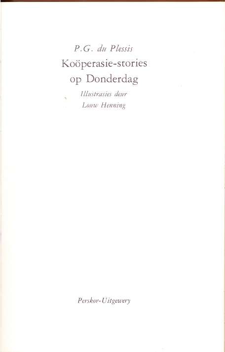 Kooperasiestories op Donderdag deur P G du Plessis EERSTE UITGAWE