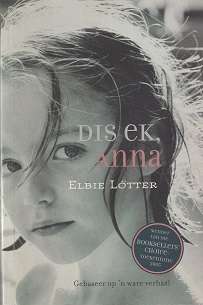 Dis ek Anna deur Elbie Lotter kindermolestering tema