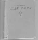 Wilde Malva deur E J M Fraser Roman EERSTE DRUK