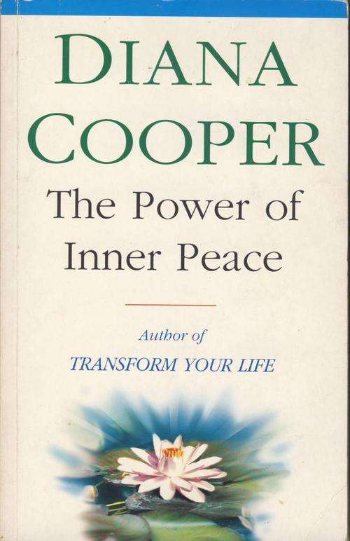 Power of inner peace - Diana Cooper