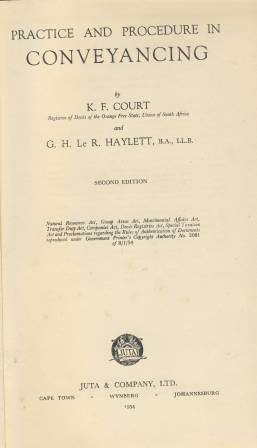Practice and procedure en conveyancing by KF Court