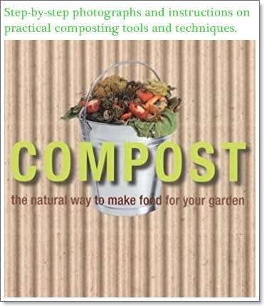 Compost: The natural way to make food for your garden E-book PDF