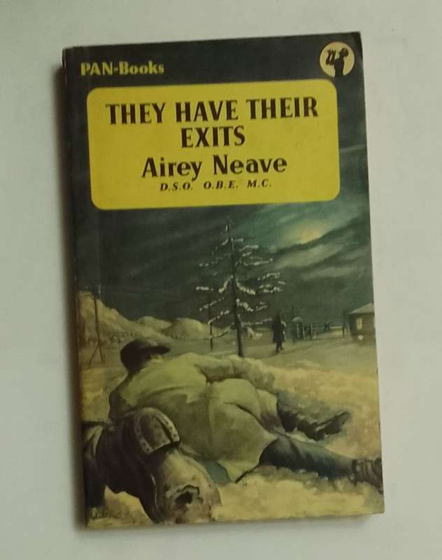 They have theirs exits-By: Airey Neave