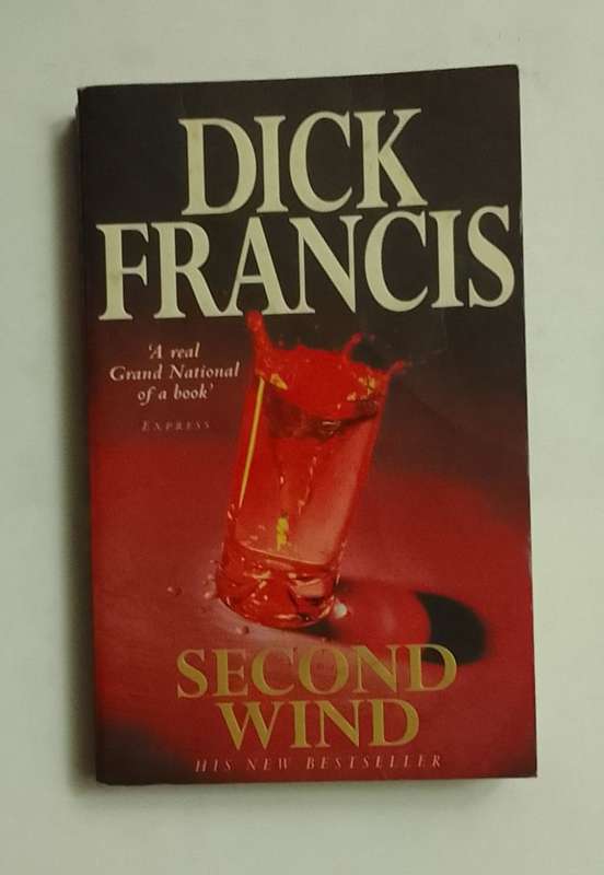 Second Wind-By: Dick Francis