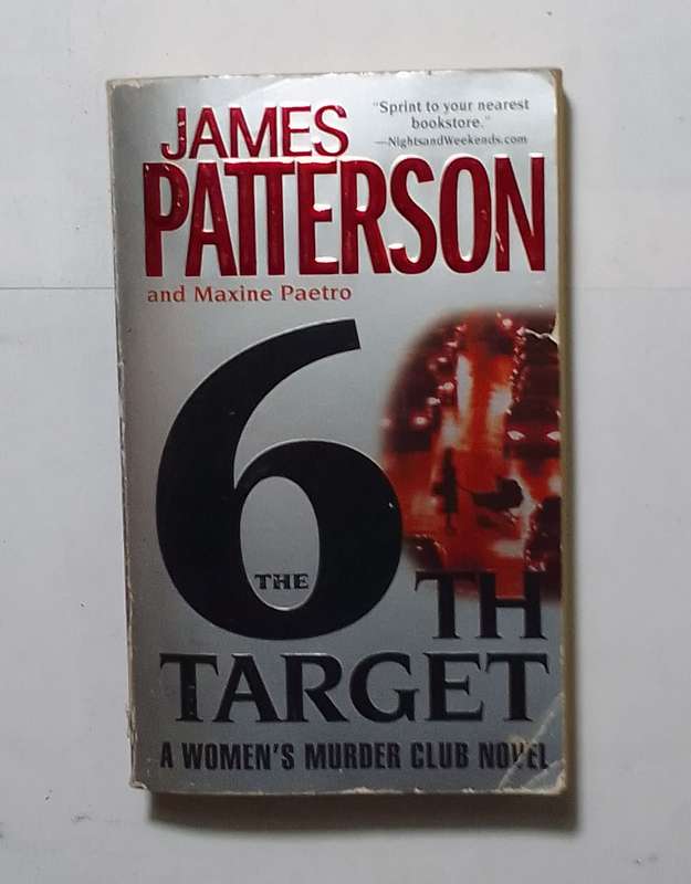 The 6th target-By: James Patterson and Maxine Paetro