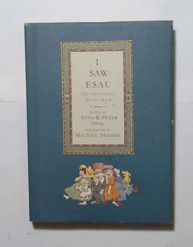 I saw esau-By: Iona and Peter Opie