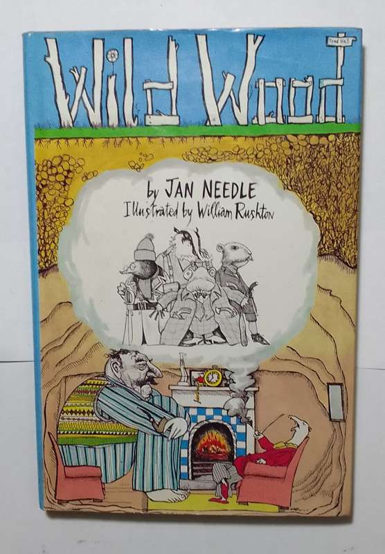 Wild wood-By: Jan Needle
