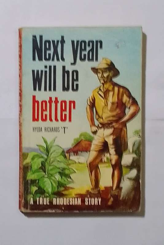Next year will be better-By: Hulda M. Richards