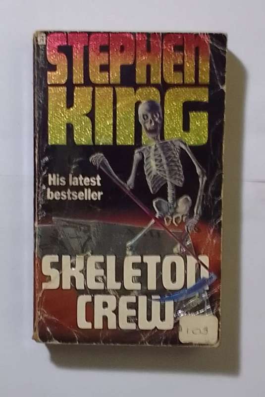 Skeleton crew-By: Stephen King