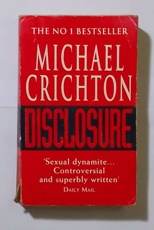 Disclosure-By: Michael Crichton
