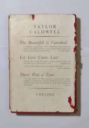 Never victorious, never defeated-By: Taylor Caldwell