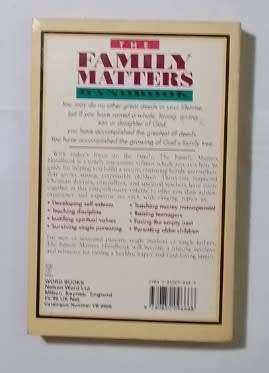 The family matters handbook-By: Kevin Leman, Dr. Frank Minirth, Dr. William Sears and others