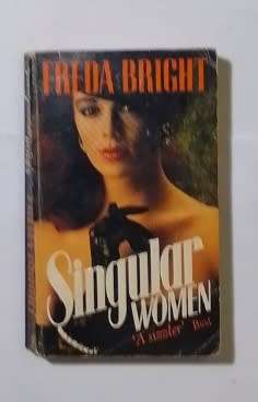 Singular women-By: Freda Bright
