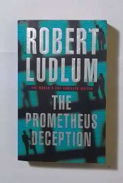 The Prometheus deception-By: Robert Ludlum