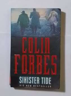 Sinister tide-By: Colin Forbes