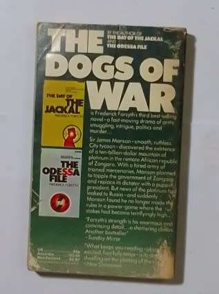 The dogs of war-By: Frederick Forsyth