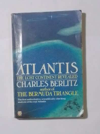 Atlantis: the lost continent revealed-By: Charles Berlitz