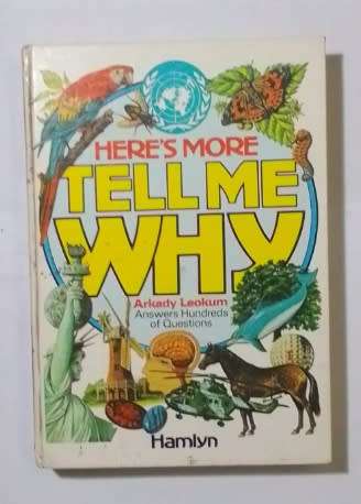 Here`s more: Tell me why-By: Arkady Leokum