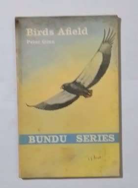 Bundu series: Birds afield-By: Peter Ginn
