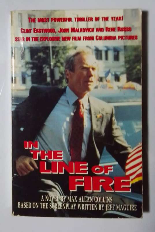 In the line of fire-By: Max Allan Collins