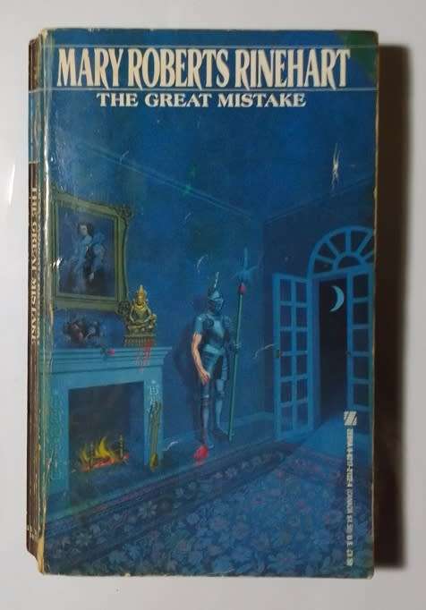 The great mistake-By: Mary Roberts Rinehart