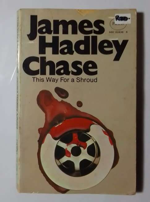 This way for a shroud-By: James Hadley Chase